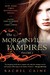 The Morganville Vampires, Volume 3 (ebook)