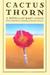 Cactus Thorn