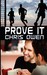 Prove It (Paperback)