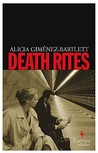 Death Rites by Alicia Giménez Bartlett Death Rites by Alicia Giménez Bartlett