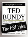 Ted Bundy: The FBI Files Ted Bundy: The FBI Files