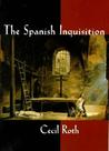 The Spanish Inquisition The Spanish Inquisition