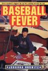 Baseball Fever Baseball Fever
