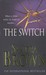 The Switch by Sandra Brown