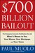 $700 Billion Bailout: The E...