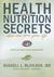 Health and Nutrition Secrets That Can Save Your Life: Harness Your Body's Natural Healing Powers (MP3 CD)