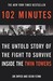 102 Minutes (Paperback)