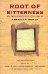 Root of Bitterness: Documents of the Social History of American Women Root of Bitterness: Documents of the Social History of American Women