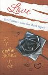 Love by Carrie Jones
