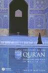 The Story of the Qur'an by Ingrid Mattson The Story of the Qur'an by Ingrid Mattson