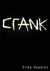 Crank (Crank, #1)