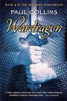 Wardragon (The Jelindel Chronicles, Book 4) Wardragon (The Jelindel Chronicles, Book 4)