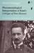 Phenomenological Interpretation of Kant's Critique of Pure Reason