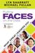 Putting FACES on the Data: What Great Leaders Do