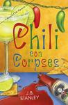 Chili Con Corpses (A Supper Club Mystery, #3)