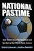 National Pastime by Stefan Szymanski