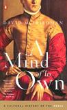 A Mind of Its Own by David M. Friedman A Mind of Its Own by David M. Friedman