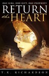 Return the Heart (Heart, #1)