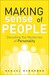 Making Sense of People by Samuel H. Barondes