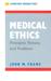 Medical Ethics by John M. Frame