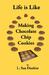 Life Is Like Making Chocola...