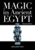 Magic in Ancient Egypt