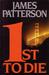 1st to Die (Women's Murder Club, #1)