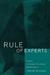 Rule of Experts by Timothy Mitchell Rule of Experts by Timothy Mitchell
