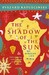 The Shadow of the Sun: My African Life (Paperback)