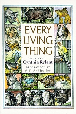 Every Living Thing by Cynthia Rylant