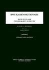 Bwe Karen Dictionary: With Texts and English-Karen Word List