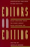 Editors on Editing by Gerald C. Gross