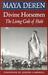 Divine Horsemen: The Living Gods of Haiti