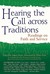 Hearing the Call Across Tra...