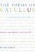 The Poems of Catullus: A Bilingual Edition (Hardcover)