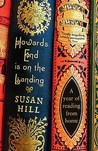 Howards End Is on the Landing by Susan Hill