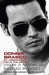 Donnie Brasco by Joseph D. Pistone Donnie Brasco by Joseph D. Pistone