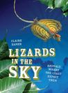 Lizards in the Sky: Animals Where You Least Expect Them Lizards in the Sky: Animals Where You Least Expect Them