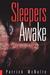 Sleepers Awake