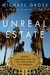 Unreal Estate: Money, Ambit...