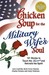 Chicken Soup for the Military Wife's Soul by Jack Canfield Chicken Soup for the Military Wife's Soul by Jack Canfield
