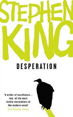 Desperation by Stephen King Desperation by Stephen King