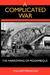 A Complicated War by William Finnegan A Complicated War by William Finnegan