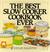 The Best Slow Cooker Cookbook Ever