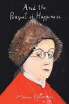 And the Pursuit of Happiness by Maira Kalman And the Pursuit of Happiness by Maira Kalman