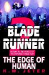 The Edge of Human (Blade Runner, #2)