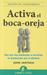 Activa el Boca-Oreja: Haz Q...