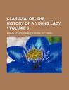 Clarissa; Or, the History of a Young Lady - Volume 3