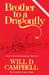 Brother to a Dragonfly: 25th Anniversary Edition (Paperback)