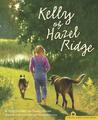 Kelly of Hazel Ridge Kelly of Hazel Ridge
